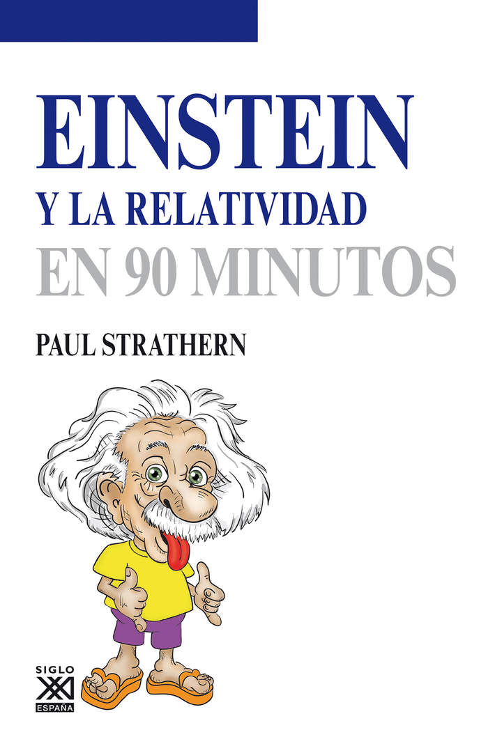 Einstein y la relatividad en 90 minutos