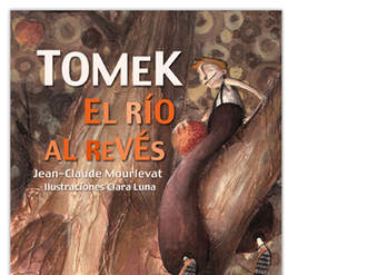 Tomek, el río al revés