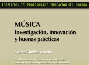 Música. Investigación, innovación y buenas prácticas