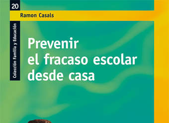 Prevenir el fracaso escolar desde casa