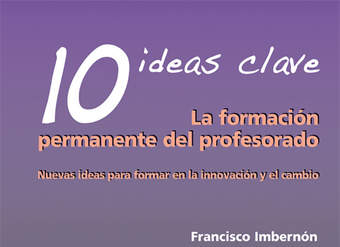 10 Ideas Clave. La formación permanente del profesorado