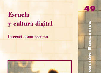 Escuela y cultura digital como recurso