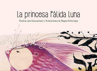 La princesa Pálida Luna
