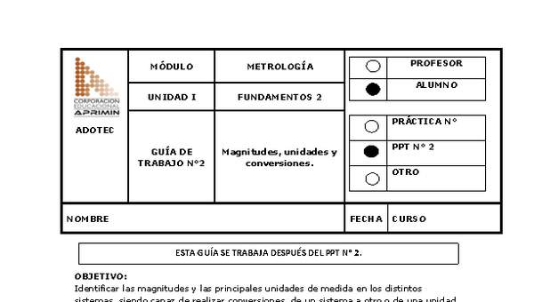 Guía de trabajo del estudiante Metrología magnitudes, unidades y conversiones.