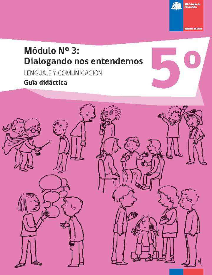 Guía didáctica: Módulo N°3. Dialogando nos entendemos