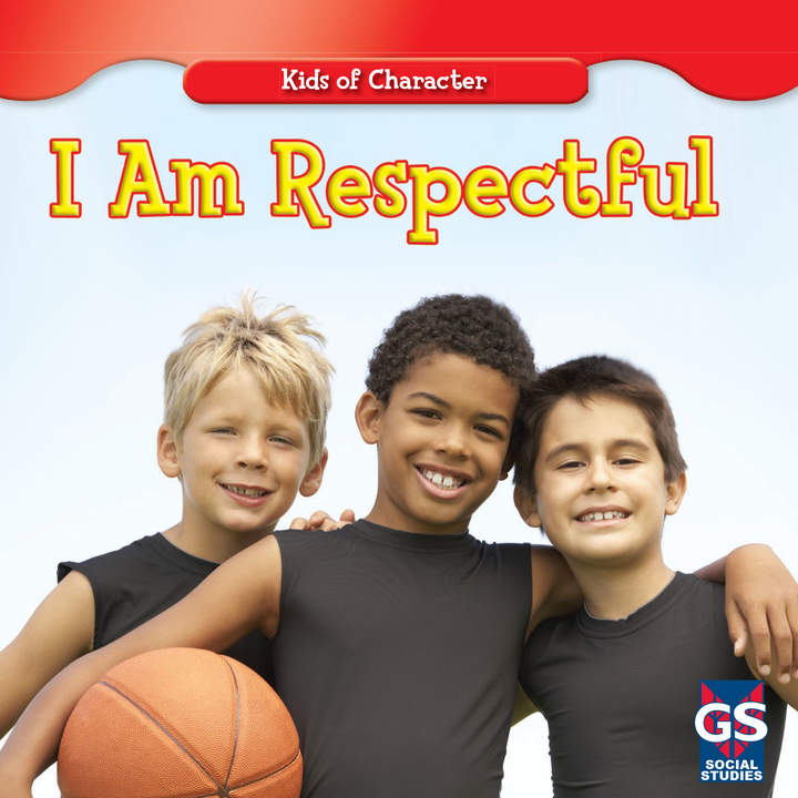 I Am Respectful