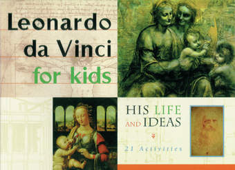 Leonardo da Vinci for Kids