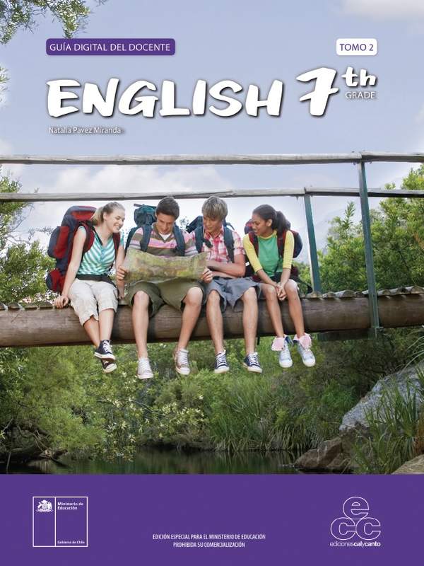 Inglés 7º Básico, Teacher´s Guide Volumen 2