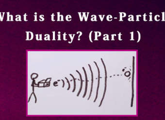 ¿Qué es la dualidad onda-partícula? (Parte 1)