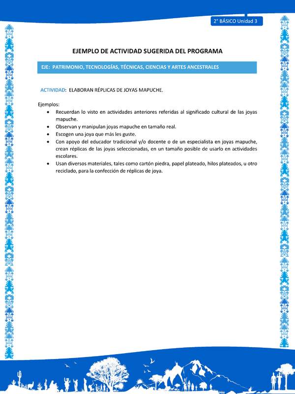 Actividad sugerida: LC02 - Mapuche - U3 - N°7: ELABORAN RÉPLICAS DE JOYAS MAPUCHE.