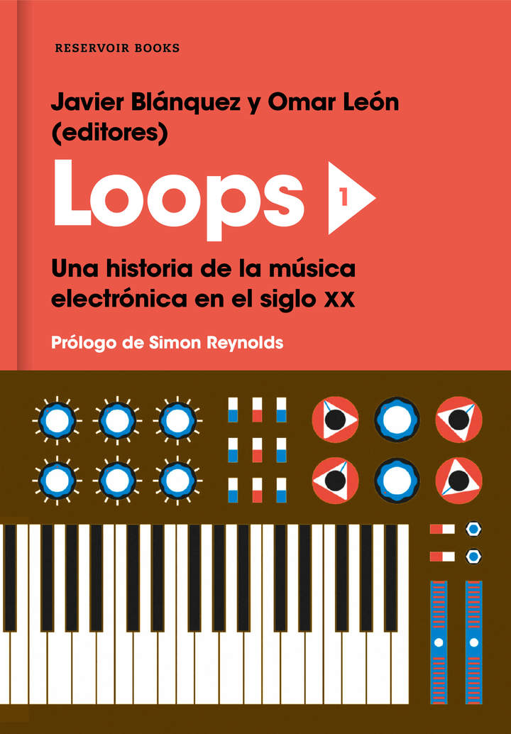 Loops 1 Una historia de la música electrónica en el siglo XX