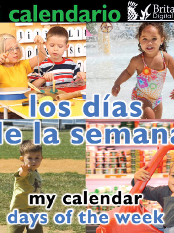 Mi calendario: Los días de la semana (My Calendar: Days of the Week)