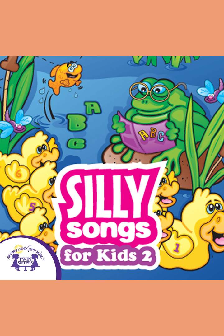 Silly Songs for Kids 2