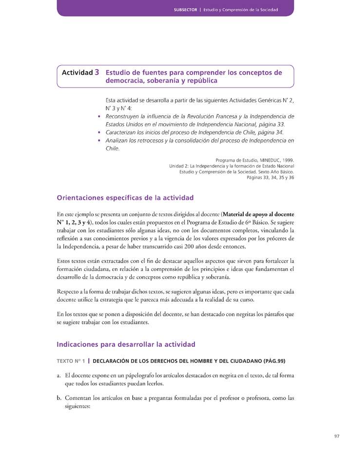 Actividad de Educación Ciudadana: Historia, Geografía y Ciencias Sociales 6º básico - Estudio de fuentes para comprender los conceptos de democracia, soberanía y república